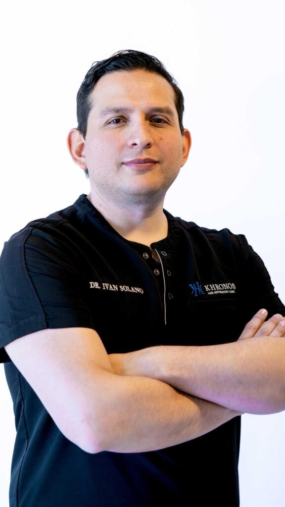 Iván Solano - Hair Transplant Surgeon at Khronos Hair Restoration - Expertos en restauración capilar en Chihuahua y CDMX